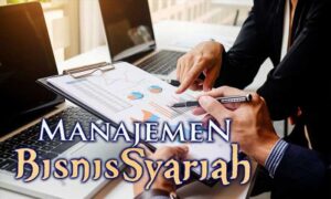 Manajemen Bisnis Syariah