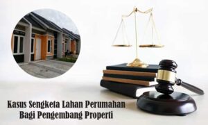 sengketa lahan perumahan